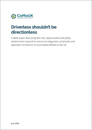 Front cover of the "Driverless shouldn't be directionless" document with the CoMoUK logo above the title